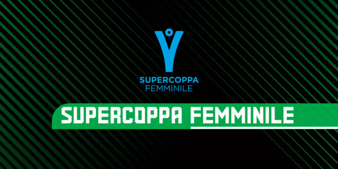 Supercoppa Femminile: Final Four